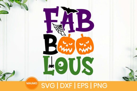 Fab Boo Lous Halloween Svg Quote Review