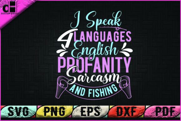 Fishing T-shirt Design – A Versatile Quote for Embroidery Projects