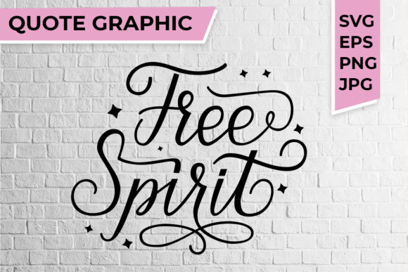 Free Spirit SVG Quote: A Designer’s Review