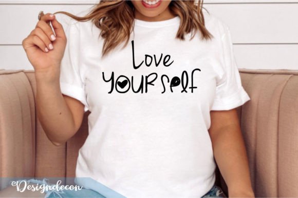Love Yourself Quote Lettering for Embroidery Projects