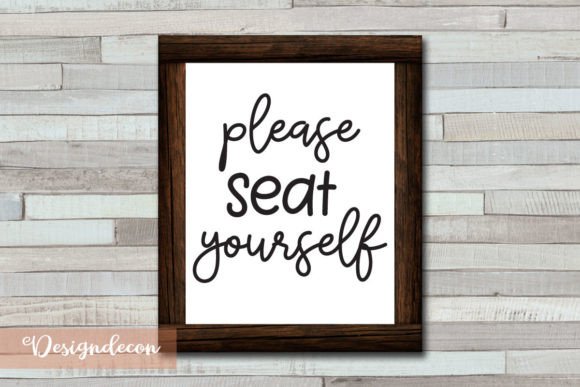 Please Seat Yourself Quote Lettering SVG Review