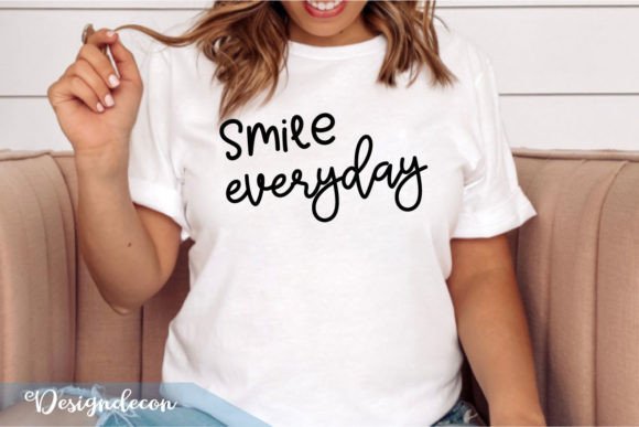 Smile Everyday Quote Lettering SVG: A Designer's Practical Take