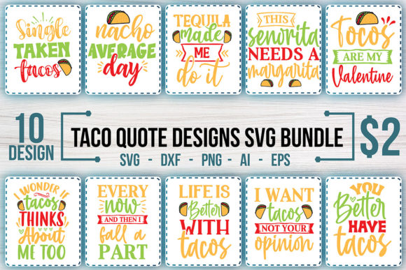 Taco Quote Designs SVG Bundle Review: Practical for Real Projects