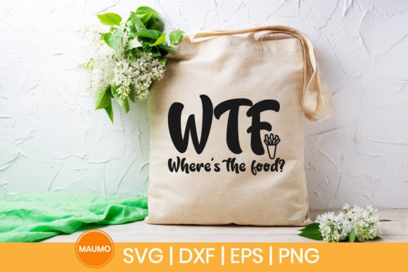 Where's the Food Tote Bag Svg Quote Review